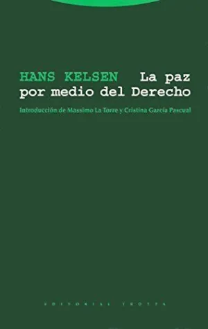 LA PAZ POR MEDIO DEL DERECHO