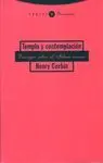 TEMPLO Y CONTEMPLACION: ENSAYOS SOBRE EL ISLAM IRANIO