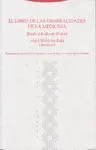 EL LIBRO DE LAS GENERALIDADES DE LA MEDICINA. (KITAB AL-KULLIYAT FIL-TIBB)