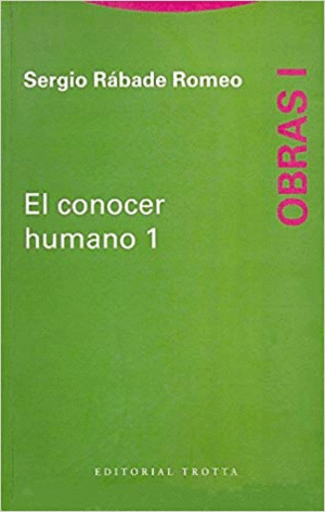 EL CONOCER HUMANO - OBRAS I