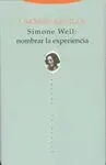 SIMONE WEIL NOMBRAR LA EXPERIENCIA