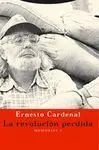 LA REVOLUCION PERDIDA - MEMORIAS 3