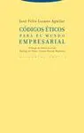 CODIGOS ETICOS PARA EL MUNDO EMPRESARIAL