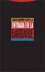 ENTRADA EN LA BARBARIE