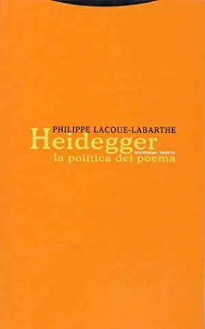 Heidegger la Politica del Poema