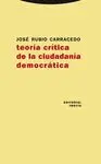 TEORIA CRITICA DE CIUDADANIA DEMOCRATICA