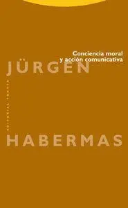 CONCIENCIA MORAL Y ACCIÓN COMUNICATIVA
