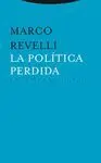 LA POLITICA PERDIDA