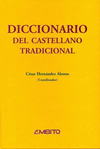 DICCIONARIO DEL CASTELLANO TRADICIONAL