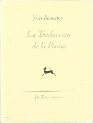 LA TRADUCCIÓN DE LA POESÍA