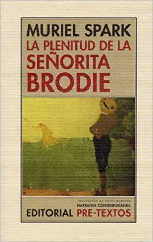 LA PLENITUD DE LA SEÑORITA BRODIE
