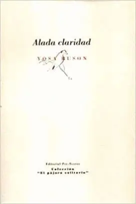 ALADA CLARIDAD : HAIKUS DE PÁJAROS DE YOSA BUSON