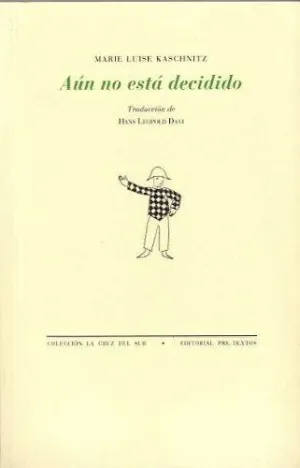 AÚN NO ESTÁ DECIDIDO