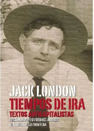 TIEMPOS DE IRA: <BR>
