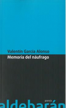 MEMORIA DEL NÁUFRAGO.