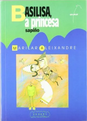 BASILISA, A PRINCESA SAPI O