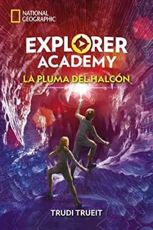 EXPLORER ACADEMY: 2. LA PLUMA DEL HALCON
