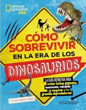 COMO SOBREVIVIR EN LA ERA DE LOS DINOSAURIOS