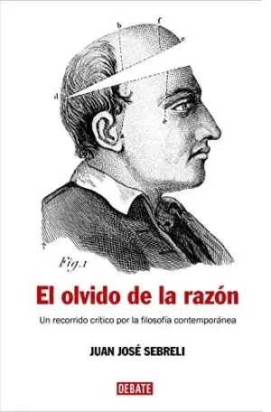 EL OLVIDO DE LA RAZON