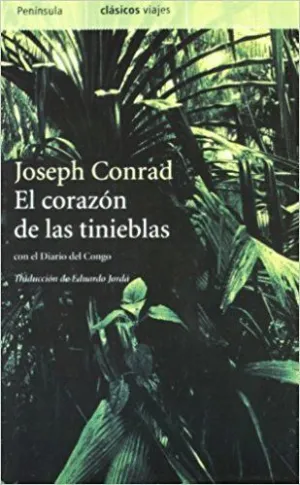 EL CORAZON DE LAS TINIEBLAS CON EL DIARIO DEL CONGO