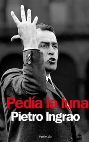 PEDÍA LA LUNA