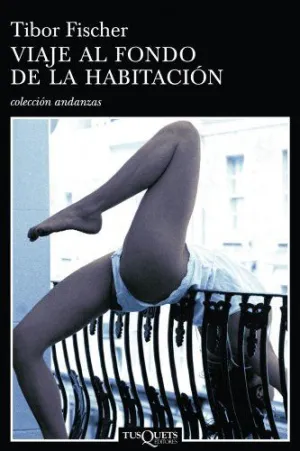 VIAJE AL FONDO DE LA HABITACIÓN