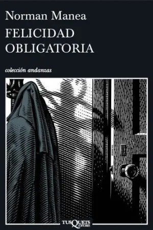FELICIDAD OBLIGATORIA