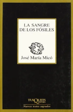 LA SANGRE DE LOS FÓSILES