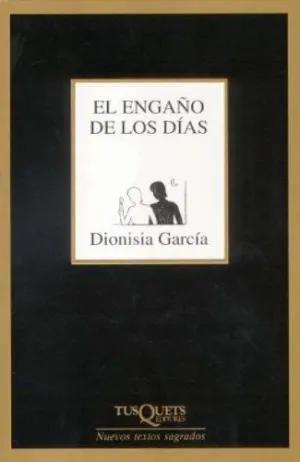EL ENGAÑO DE LOS DÍAS