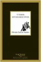 Y TODOS ESTÁBAMOS VIVOS