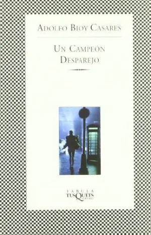 UN CAMPEÓN DESPAREJO