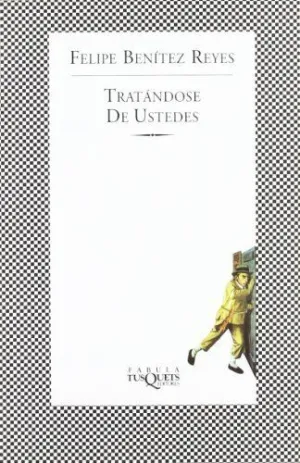 TRATÁNDOSE DE USTEDES
