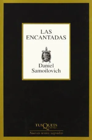 LAS ENCANTADAS