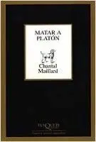 MATAR A PLATÓN