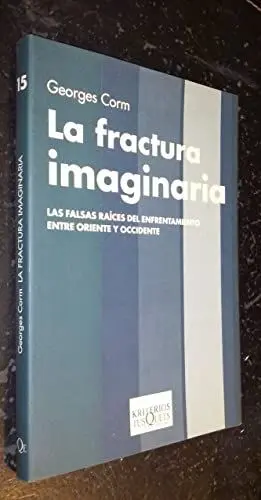 LA FRACTURA IMAGINARIA
