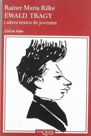 EWALD TRAGY I ALTRES TEXTOS DE JOVENTUD