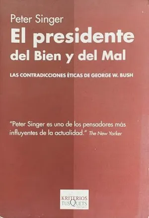 EL PRESIDENTE DEL BIEN Y DEL MAL