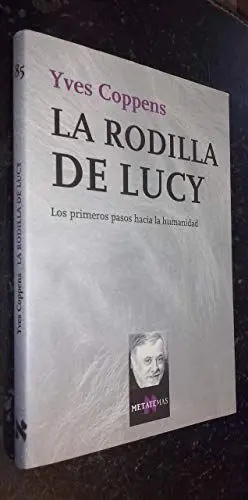 LA RODILLA DE LUCY