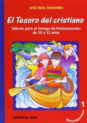NAVEGANTES/ 1. EL TESORO DEL CRISTIANO