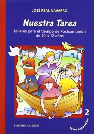 NAVEGANTES/ 2. NUESTRA TAREA