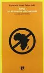 AFRICA EN EL SISTEMA INTERNACIONAL