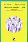 RADICALIZAR LA DEMOCRACIA. PORTO ALEGRE: UN MODELO DE MUNICIPIO PARTICIPATIVO