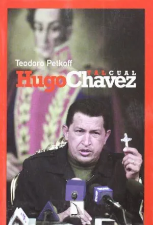 HUGO CHAVEZ TAL CUAL