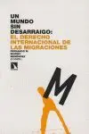 UN MUNDO SIN DESARRAIGO