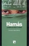HAMAS, LA MARCHA HACIA EL PODER