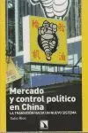 MERCADO Y CONTROL POLITICO EN CHINA