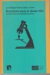 ECONOMIA PARA EL DESARROLLO: <BR>
