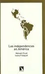 INDEPENDENCIAS EN AMERICA