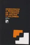DEMOCRACIA Y RENDICION DE CUENTAS EN BOLIVIA Y COLOMBIA