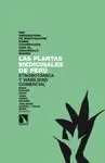 LAS PLANTAS MEDICINALES DE PERU: ETNOBOTÁNICA Y VIABILIDAD COMERCIAL